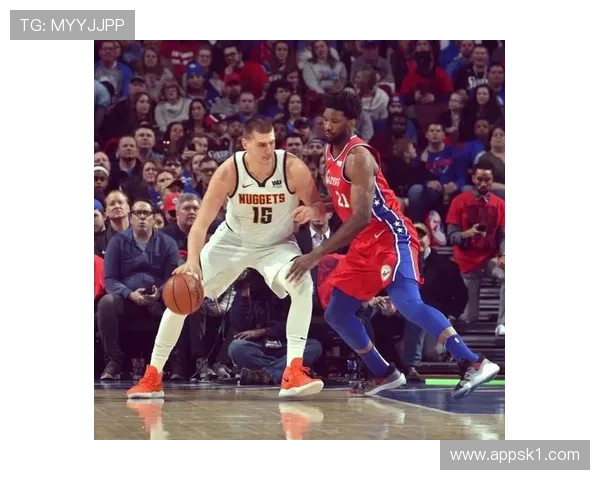 恩比德低位单打制造犯规，关键回合比约基奇更致命